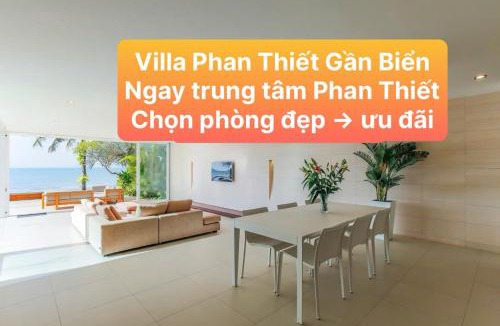 East Ham Tien Beach Villa | Villa Phan Thiết Gần Biển - Ngay Trung Tâm Phan Thiết